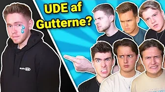 ''Smidt ud af GUTTERNE?'' m. Gutterne