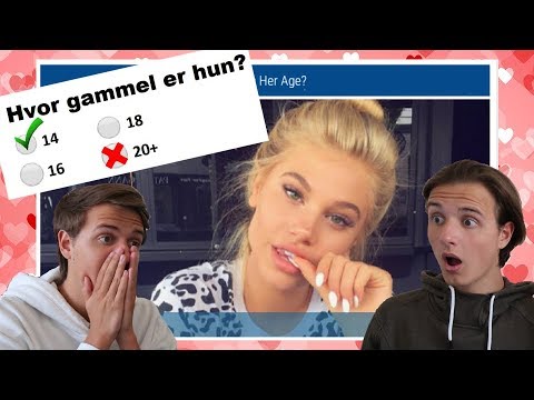 VI GÆTTER PIGERS ALDER!!
