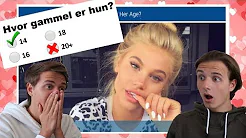 VI GÆTTER PIGERS ALDER!!