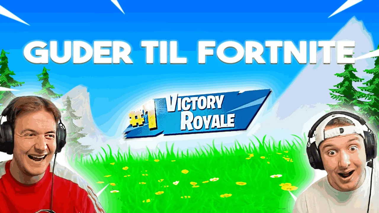 VI ER GUDER TIL FORTNITE!