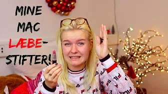 Mine MAC læbestifter! ll Kristine's Jul 2015 #14!