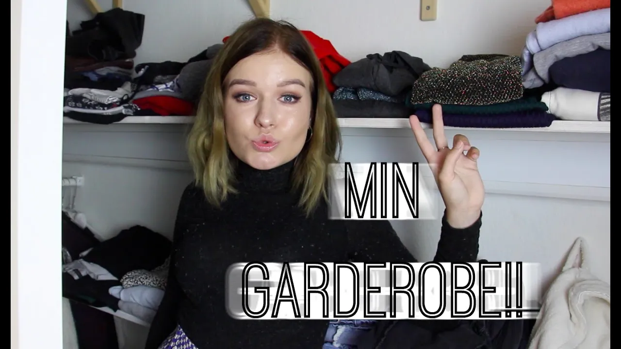 MIN GARDEROBE!