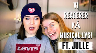 VI REAGERER TIL MUSICAL.LYS