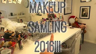MAKEUP SAMLING 2016!