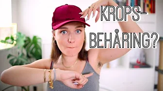 EN SNAK OM KROPSBEHÅRING