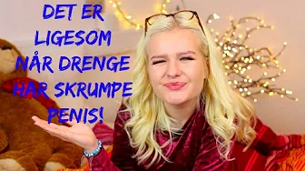 10 ting alle piger hader ved at være pige! ll Kristine's Jul 2015 #10!