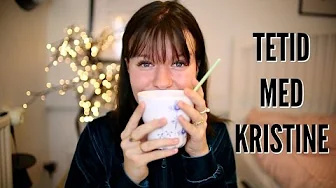 TETID MED KRISTINE #13!