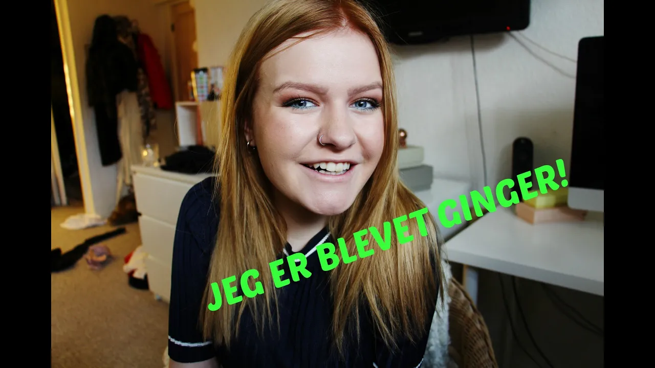 JEG ER BLEVET GINGER!