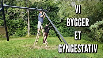 Vi bygger et gyngestativ | Livet på gården Ep. 62