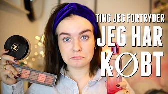 TING JEG FORTRYDER JEG HAR KØBT