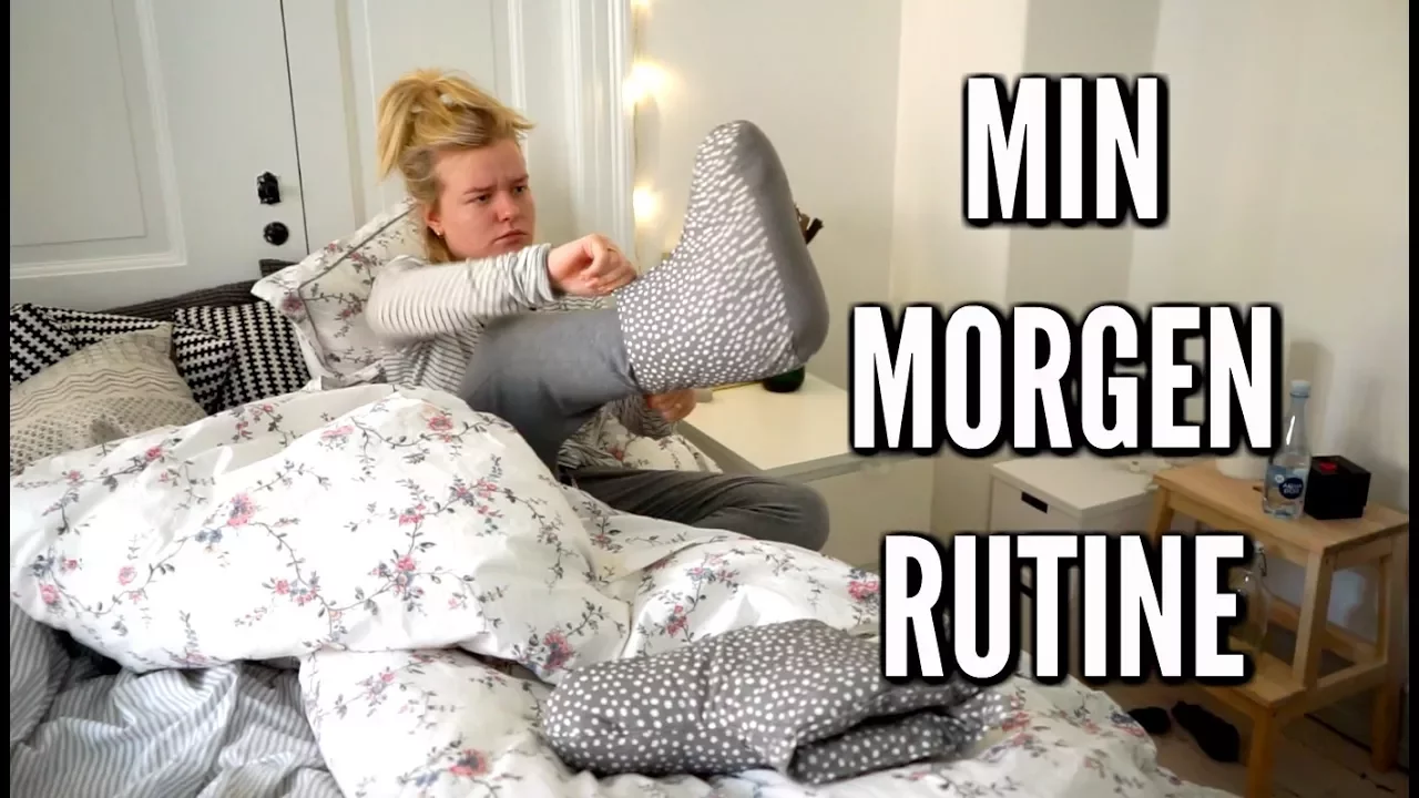 MIN MORGEN RUTINE