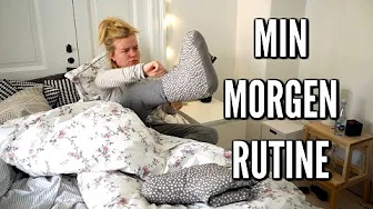 MIN MORGEN RUTINE
