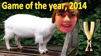 Følg dine drømme. Goat Simulator (Game of the year)