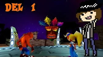 Noget nyt! - Crash Bandicoot 3 (HD) - Del 1