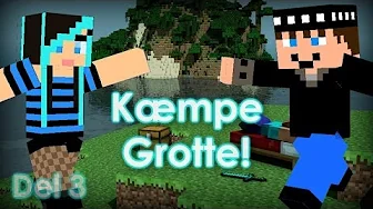 Meget mere end kun en grotte! Minecraft (1.7.9) ~ Del 3
