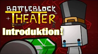 Hyggelige og simple puzzles! - BattleBlock Theater (Introduktion)