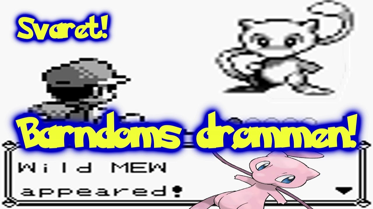 Hvordan man fanger Mew (Barndomsdrømmen i Pokémon)