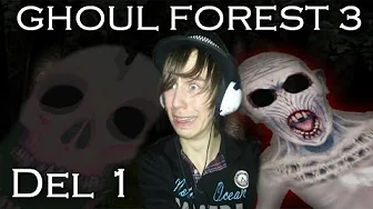 VÆRSTE GYSERSPIL I 2 ÅR JEG HAR PRØVET! Ghoul Forest 3 (Del 1..?)