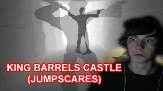 JUMPSCARES ;_; - King Barrels Castle (Amnesia)