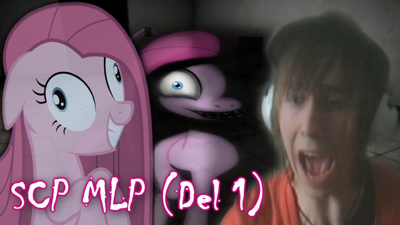PINKIE PIE D: - SCP (My Little Pony Mod) - Del 1?