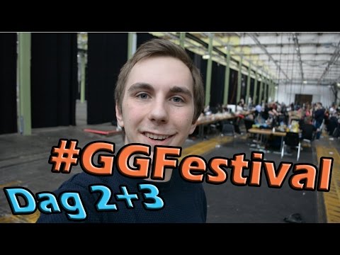 GGFestival / GG Festival Vlog - Dag #2-3
