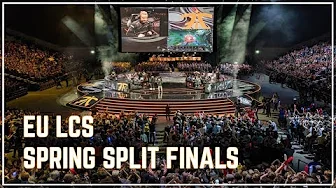 EU LCS Spring Split Finals