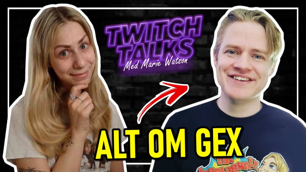 Twitch Talks: Gex om Karriere, Økonomi, Twitch Drama, Kampagner og meget mere!
