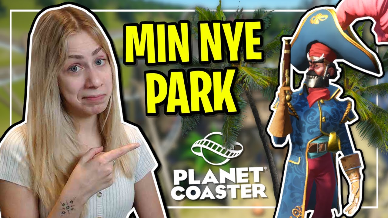 JEG ÅBNER MIN EGEN FORLYSTELSPARK  | Dansk Planet Coaster