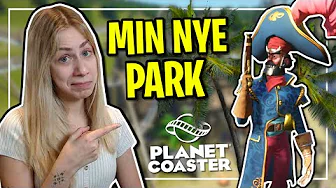 JEG ÅBNER MIN EGEN FORLYSTELSPARK  | Dansk Planet Coaster