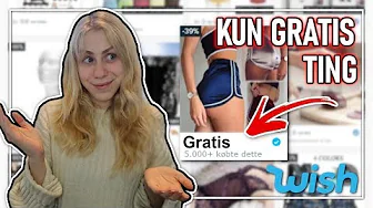 JEG KØBER KUN "GRATIS" TING PÅ WISH