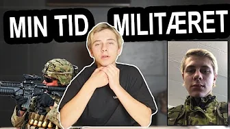MIN TID I MILITÆRET (storytime)