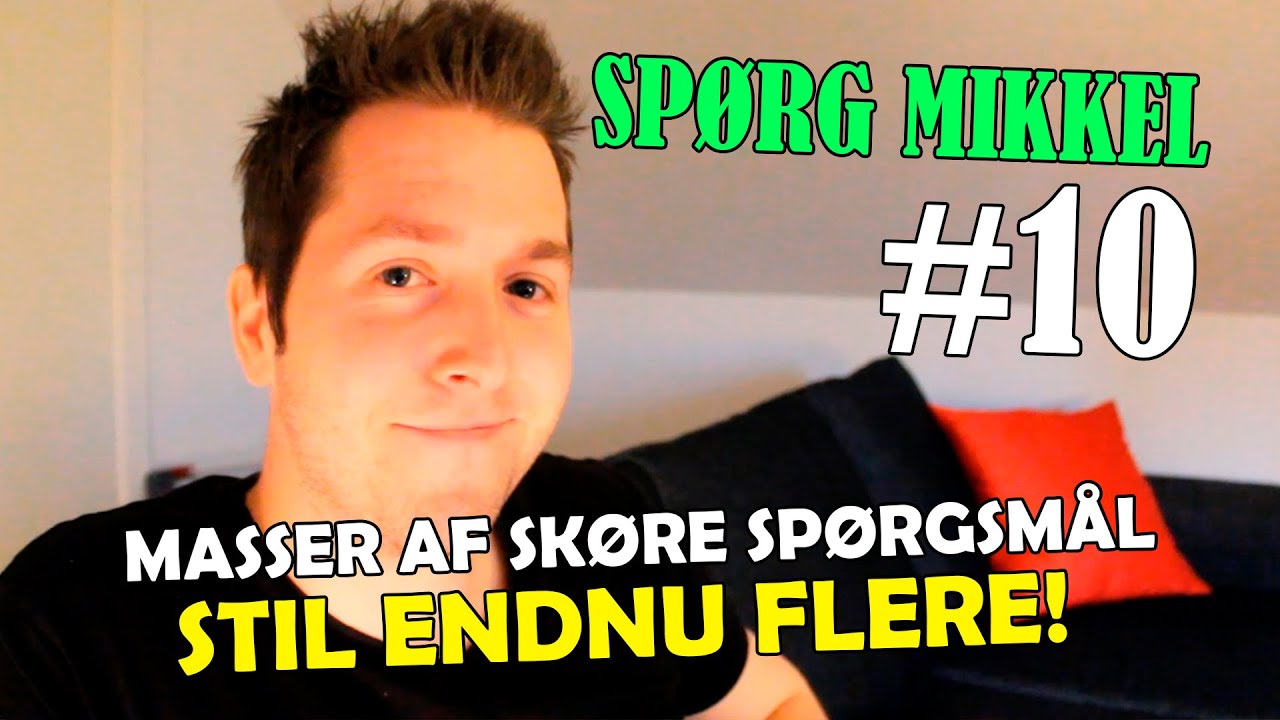 SPØRG MIKKEL #10 - CoolageBrothers [Re-Upload]