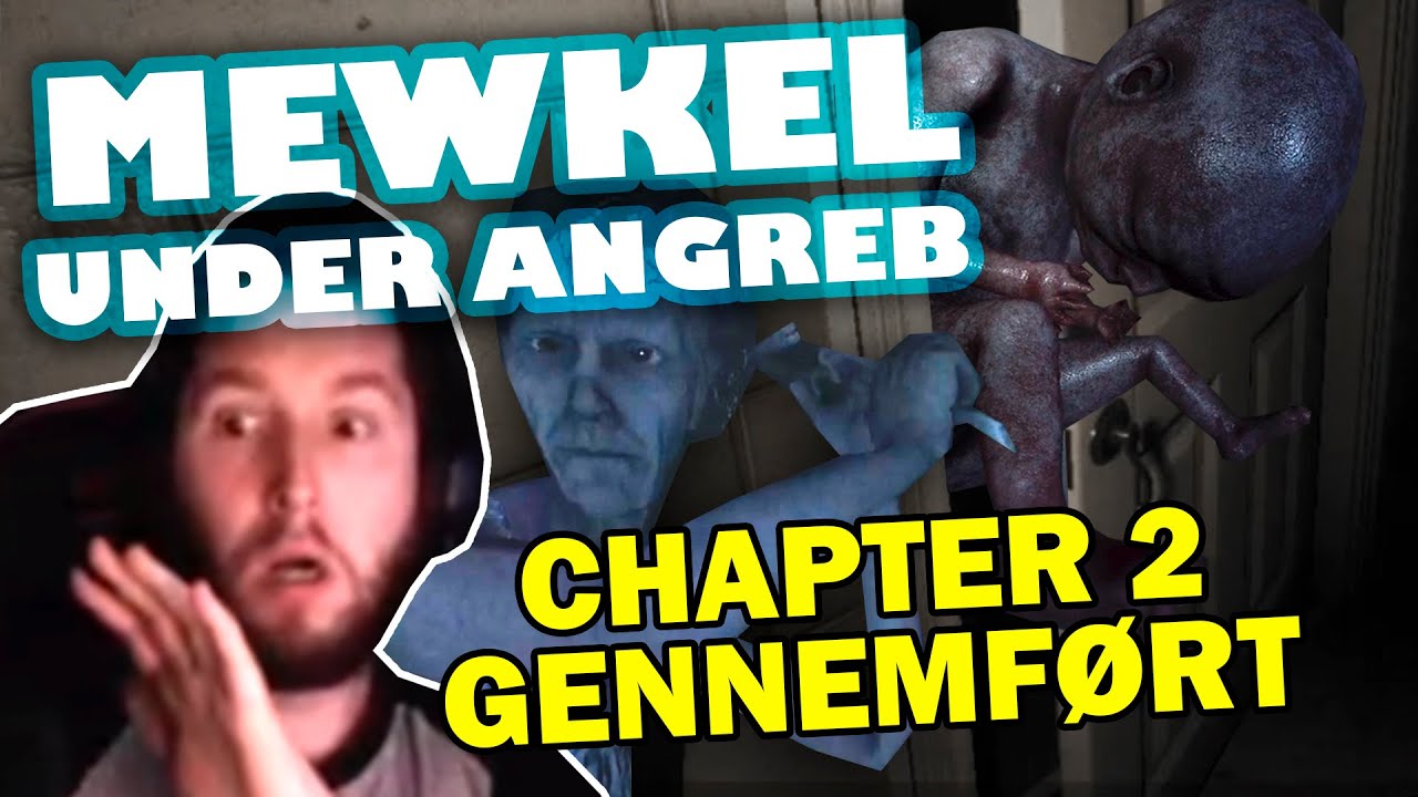 BABYEN, KONEN OG MEWKEL (Visage: Chapter 2 Complete) - Mewkel [Re-Upload]