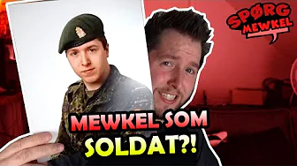 MILITÆR MEWKEL! - Spørg Mewkel [Re-Upload]