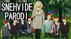 SNEHVIDE | PARODI