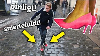 JEG GIK MED HØJHÆLEDE SKO I 24 TIMER