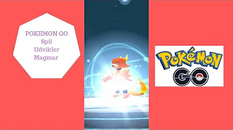 POKEMON GO - UDVIKLER MAGMAR