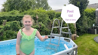 POOL TID - Vi sætter vores nye Pool op