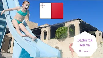 Endelig er vi Tilbage på MALTA og Bader