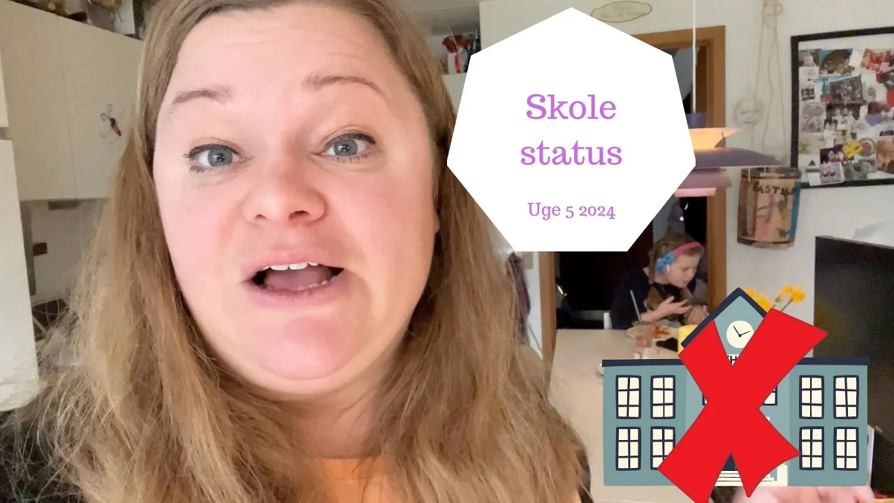 FORTÆLLER OM SKOLE STATUS PÅ BARN MED SKOLE VÆGRING