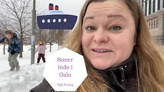 KAN VI KLARE SNEEN I OSLO OG SKER DER NOGET PÅ OSLO BÅDEN?