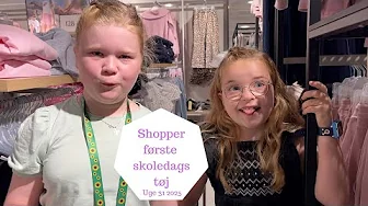 Shopper tøj til Første Skoledag
