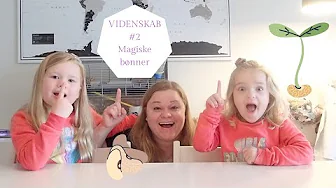VIDENSKAB MAGISKE BØNNER #2