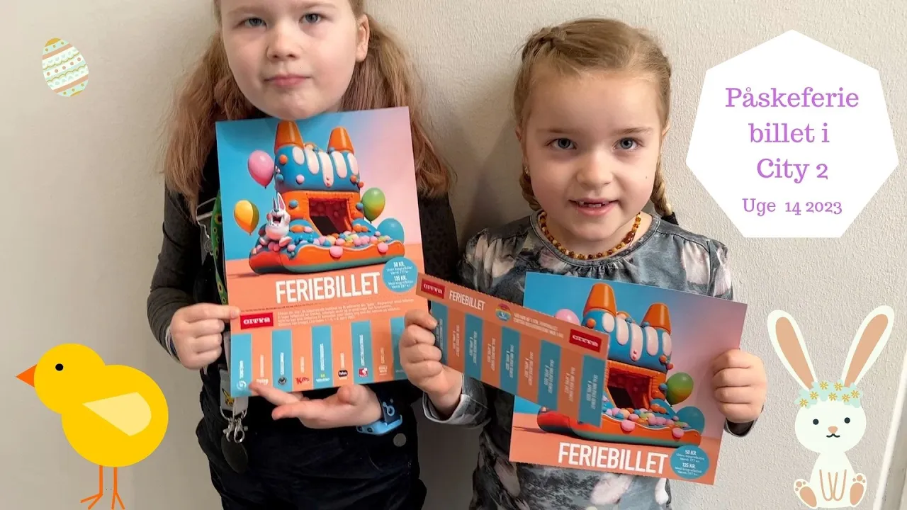 PÅSKEFERIEBILLET I CITY 2