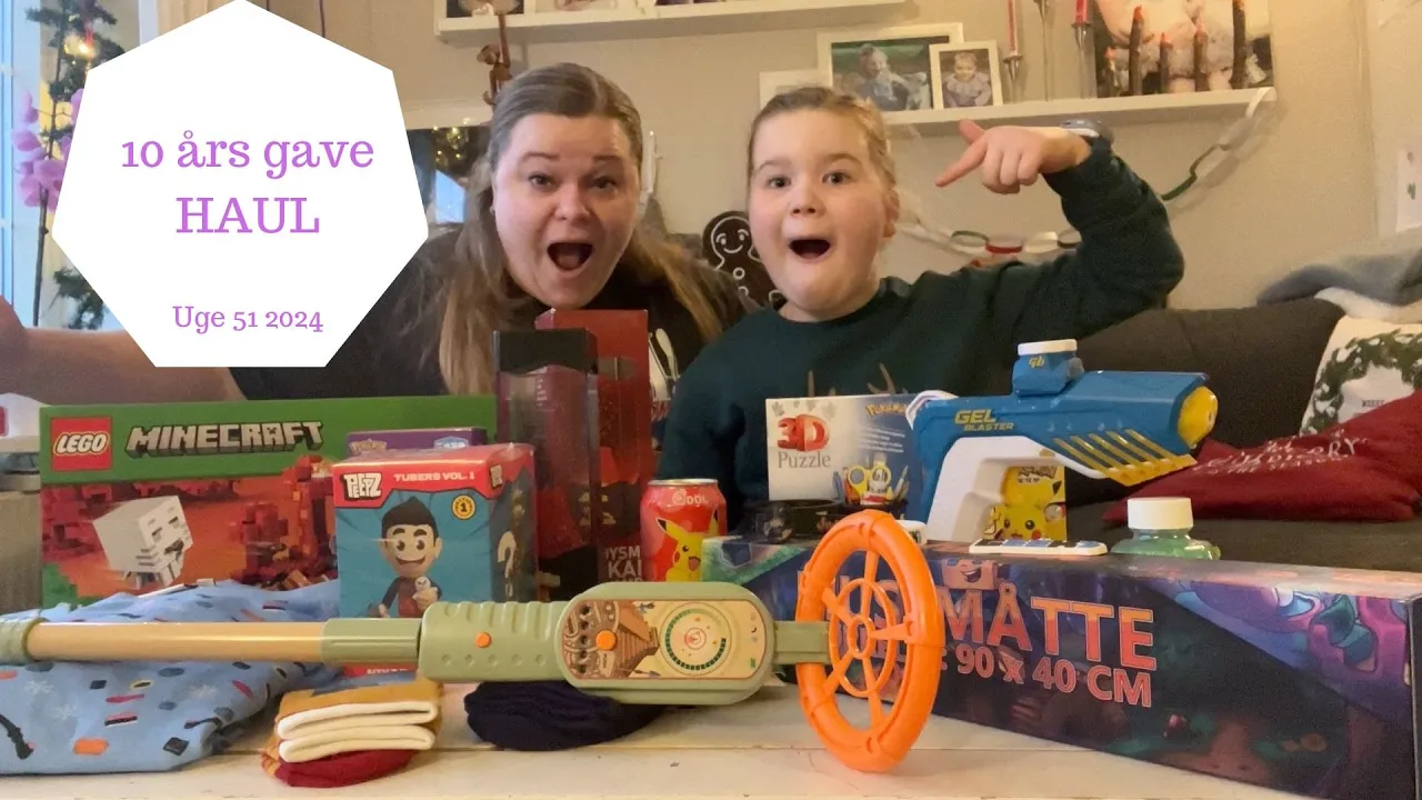 Zoes 10 års Fødselsdags Gave HAUL