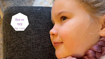 NU BLEV ZOE ENDNU MERE SYG