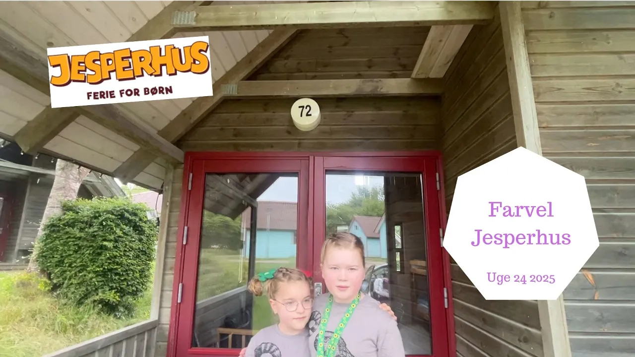 Vi skal hjem fra JESPERHUS - Farvel for denne gang