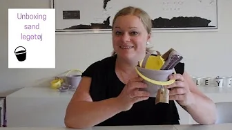 Unboxing Sandlegetøj Dansk