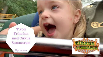 TIVOLI FRIHEDEN MED BØRNEKLUBBEN FRA CIRKUS SUMMARUM 2021
