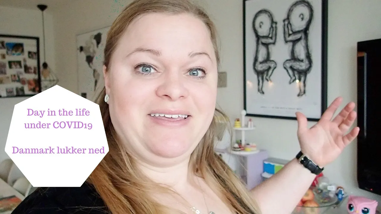 DAY IN THE LIFE - UNDER COVID19 DANMARK LUKKER NED - HJEMME KARENTÆNE